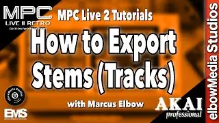 MPC Live 2 Retro Tutorial | How to Export Stems to Use in Any DAW!