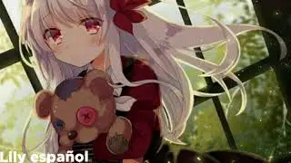 Lily~ •español•~《nightcore》