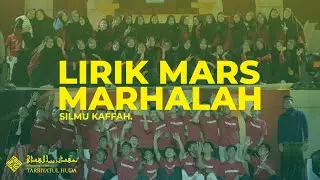 LIRIK MARS MARHALAH KE 5 || SILMU KAFFAH GENERATION