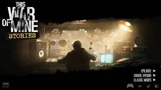 This War of Mine - Father's Promise DLC - Alternate Ending (Spoilers)