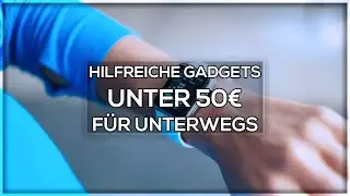 Hilfreiche Gadgets f&uuml;r Unterwegs UNTER 50&euro; + GEWINNSPIEL 🎁