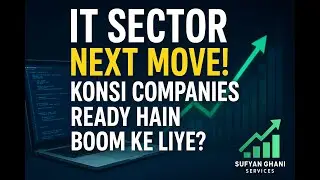 IT Sector Mein Next Move | Konsi Companies Lead Karengi 2025 Mein? #psx #stockmarket #trading
