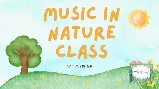 Music In Nature Class For Kids - Greenhouse Music