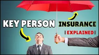 Key Person Insurance Explained - Update in 2025 | Key Employee Disability Policy