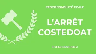 L'arrêt Costedoat du 25 février 2000