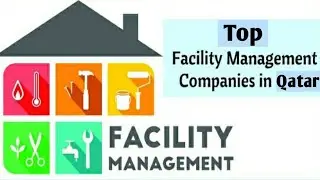 Top facility management company in Qatar