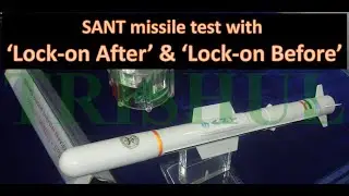 India successfully test-fires SANT missile with &lsquo;Lock-on After&rsquo; & &lsquo;Lock-on Before&rsquo; capabilities