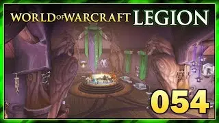World Quests 54: Eagle Spear Traits Complete! | World of Warcraft: Legion Gameplay