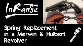 Spring Replacement in a Merwin & Hulbert 38 S&W Revolver