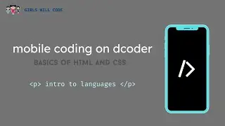 Episode 3: Introduction to Languages | Mobile Coding
