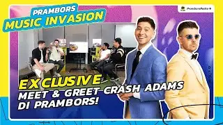 【INDO SUB】MEET & GREET CRASH ADAMS DI PRAMBORS: FIX KITA BAKALAN BALIK LAGI KE JAKARTA!