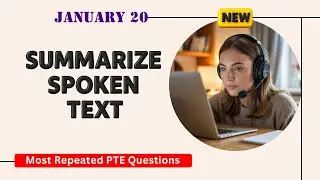 Summarize Spoken Text PTE Listening | Timer and Answers | Real Exam Questions January 2026
