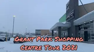 Grant Park Shopping Centre Walking Tour | Winter Edition 2021