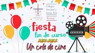 Festival y fiesta de fin de curso