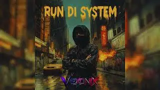 RUN DI SYSTEM ( Phonk / Reggae/Dub / Dancehall / Reggaeton ) | Vexonix