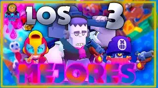 LOS 3 MEJORES BRAWLERS para BRAWBALL | BRAWL STARS