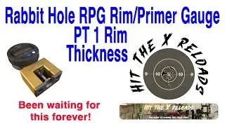 RPG Rim Primer gauge PT 1 Rim Thickness
