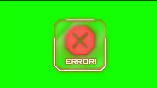 Error Alert Green Effect - Error logo green screen Non Copyrighted