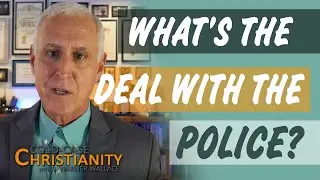Thoughts on Law Enforcement from a Christian Cop (Cold-Case Christianity Broadcast S6E18)