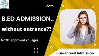 B.Ed Admission without Entrance Test