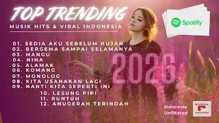 Sedia Aku Sebelum Hujan – Idgitaf | Lagu Galau Indonesia 2025 | Spotify Viral Playlist