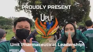 AFTER MOVIE UPLF 2022 - FAKULTAS FARMASI UNWAHAS SEMARANG