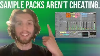 Sample Packs Aren't Cheating??!!!