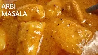 Arbi Masala Recipe: Chatpati Arbi ki Sabzi / Arui masala banane ka tarika