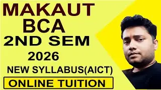 MAKAUT BCA 2ND SEM 2026 NEW SYLLABUS ONLINE TUITION CLASS | EASY NOTES | CALL 9875642353