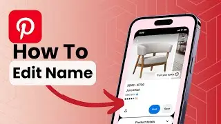 How To Edit Name On Pinterest?