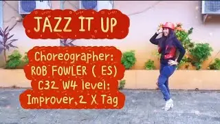 JAZZ IT UP ll Improver LD ll Choreographer: ROB FOWLER (ES)