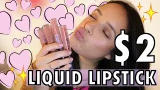$2 Liquid Lipstick Review + Swatches | silveeuhxo ♡