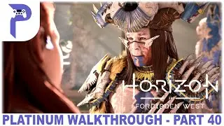 Horizon Forbidden West - Platinum Walkthrough - Part 40/51 - Full Game Trophy Guide 🏆