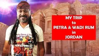 My Amazing Trip to Petra and Wadi Rum in Jordan 2020 [The Hangover]