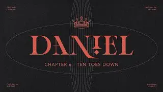 Ten Toes Down // Pastor C.J.  Luckey
