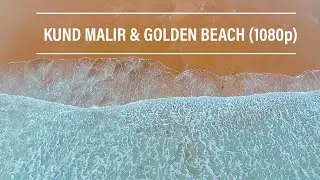 Kund Malir & Golden beach, Balochistan