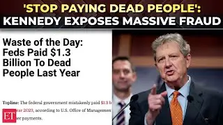 ‘This is insane, $1.3 bn went to…’: Kennedy exposes US welfare system over payments to dead people
