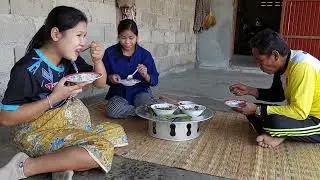 บ่าวขวัญพาเมียมากินแกงหน่อไม้เฮือนน้องชาย
