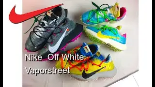 Unboxing and Review Nike Off White Vaporstreet 3 Colorways