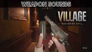 Resident Evil Village [Weapon Sounds]