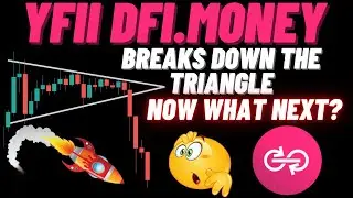YFII DFI.Money Breaks Down The Triangle Now What Next?