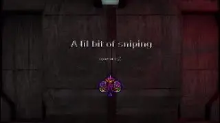 A lil bit of sniping