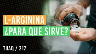 L arginina para qu&eacute; sirve