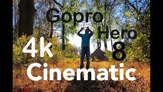 GoPro hero 8 4k Cinematic
