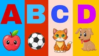 A B C D rhymes, learn abc alphabet, kids fun learning