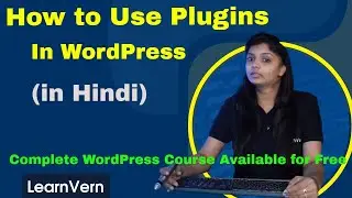 What is Plugins in WordPress? How to Use Plugins in WordPress | Tutorial Video in Hindi | LearnVern