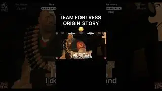 Team Fortress Origin Story 😂 #gaming #shorts #teamfortress2