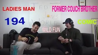 194. 2 Dudes In Comedy w Comedian And Ladies Man, Peter Moran