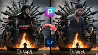 Devara Movie New Poster Editing | Ntr Devara Movie Poster Editing | Devara Movie Photo Editing