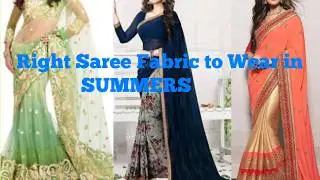 Confused??? what Saree Fabric to Wear in Summer..be cool in Summers.. Robineetu vlogs